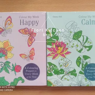 Colour My Week Happy / Colour My Week Calm by Emma Hill  Adult Coloring Book