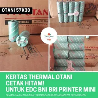 Kertas Struk Kasir Kertas Thermal Paper Roll Otani Kertas Struk Thermal EDC BRI  BNI 57x30 Coreless