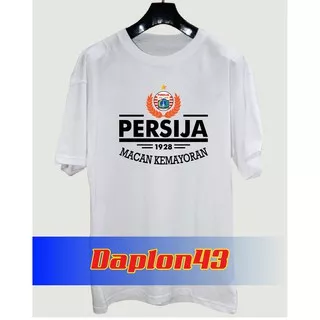 PERSIJA BAJU TSHIRT KAOS PERSIJA DAY THE JAK MANIA JAK ANGEL JAKARTA DAPLON43 12  -screen