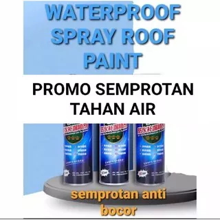 SEMPROTAN TAHAN AIR ANTI BOCOR 700ML SPRAY WATERPROOF DINDING RETAK PIPA KAMAR MANDI