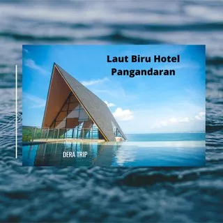 Laut Biru Hotel Pangandaran