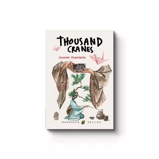 Shira Media - Thousans Cranes - Yasunari Kawabata