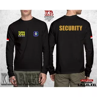 KAOS BAJU T-SHIRT TANGAN PANJANG SECURITY TURN BACK CRIME TERBARU-kharmen