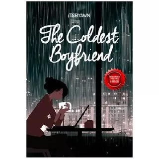 The Coldest Boyfriend - Itsfiyawn - Best Media