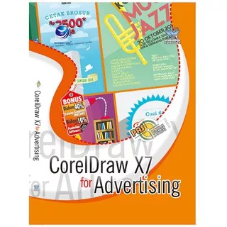 Panduan Aplikasi Dan Solusi: CorelDraw X7 For Advertising