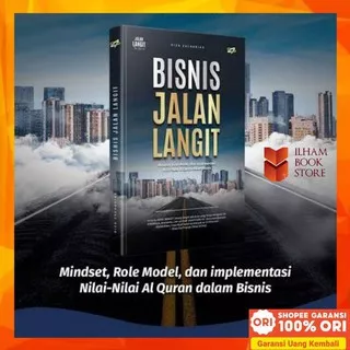 Buku Bisnis Jalan Langit karya Riza Zacharias | Bisnis Ala Rasulullah | Bisnis Jalan Langit | Bisnis Jalan Langit - Penerbit Syamil Quran | Buku Bisnis Jalan Langit Riza Zacharias