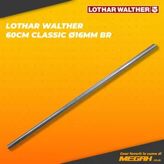 LOTHAR WALTHER CLASSIC 60CM -Ø16MM BR