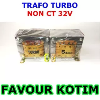 TRAFO 5A NON CT 0 32V TURBO