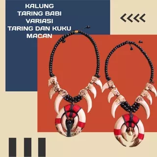 KALUNG TARING BABI VARIASI TARING DAN KUKU MACAN