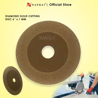 Pisau Potong / Diamond Gold Cutting Disc 6 x1mm Nankai