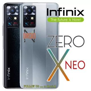 INFINIX ZERO X NEO 8/128 - GARANSI RESMI - HP INFINIX ZERO X NEO RAM 8GB - HP INFINIX TERBARU