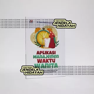 Aplikasi Manajemen Waktu Wanita - Multazam