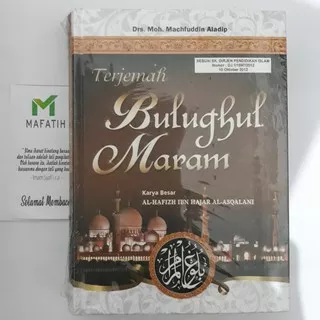 Buku Terjemah Kitab Bulughul Maram Marom HVS - Ibnu Hajar Al-Asqalani Himpunan Hadits Hukum Islam