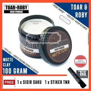 Toar & Roby / Toar and Roby / TNR Matte Clay Pomade 100gram