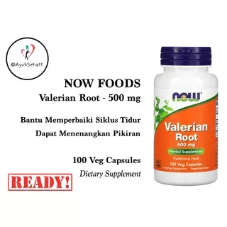 Now Foods Valerian Root 500mg 100VegCap Akar Valerian Relaksasi Mood Bantu Perbaiki Siklus Tidur ORI