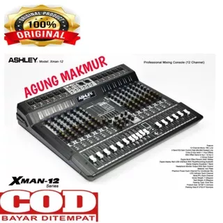 MIXER AUDIO ASHLEY XMAN 12 ORIGINAL  Efek 199DSP ASHLEY XMAN12 12 channel