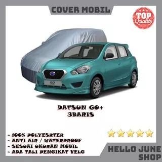 Cover Mobil Datsun GO+ 3 Baris Sarung Mobil / Body Cover