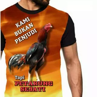 Kaos Kami bukan penjudi ayam Jago Bangkok petarung chiken anak cowok Bandung murah 3d fullprint