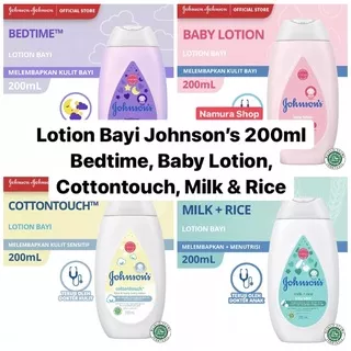 Johnson’s Lotion Bayi Johnsons 200ml 200 ml Johnson Bedtime Cottontouch Milk & Rice Baby Lotion Face and Body Lotion