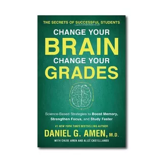 Change Your Brain, Change Your Grades: The Secrets of Succes - 9781948836852 - Buku Ori Periplus