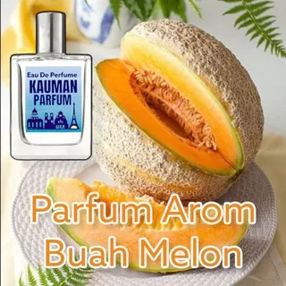 parfum aroma buah melon parfum segar manis kalem