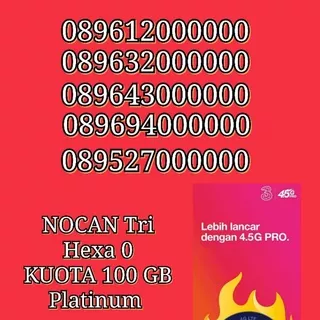 NOCAN Nomor Cantik Hexa Heksa 0 Kartu Perdana Simcard Tri Three 3 4G LTE Kuota 100 GB