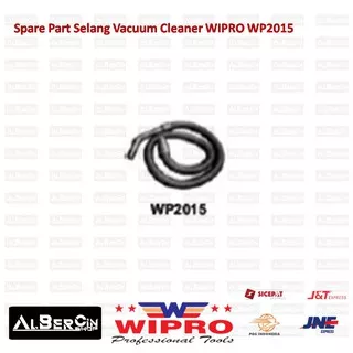 Spare Part Selang Vacum Cleaner Wet and Dry WIPRO WP2015