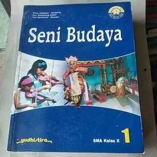 buku seni budaya SMA kelas 1-10 penerbit Yudhistira