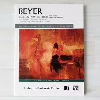 Beyer Op 101 / Opus 101 Elementary Method Piano Buku Latihan Piano Alfred Edition