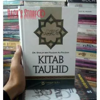 Buku Kitab Tauhid By Dr. Shalih Bin Fauzan Al-Fauzan
