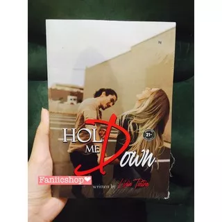 Novel Hold Me Down by Lidia Tiatra