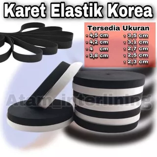 Karet Elastis Elastik Elastic KOREA | karet pinggang celana kolor | Karet sprei seprey 2cm 3cm 4cm