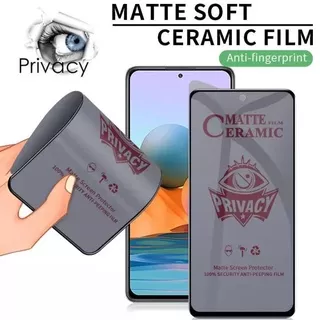 Realme Narzo 30/30A/30 Pro/50A/50i/ Vivo Nex 2/X21/X23/Z1/Z1 Pro/Z1i/Z3/Z3X/Z5X/V9/V9 Pro/V11/V11i/V11 Pro/V15 Pro/V17 Pro/Y3/Y3S/Y5s/Y7S/Y9S - Ceramic keramik Matte Spy/ Matte Glass Doff Anti Glare Minyak peeping spy Privacy Glass Full layar cover screen