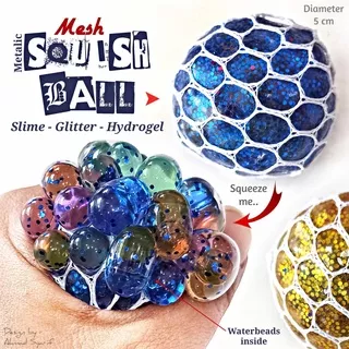 GROSIR METALIK MESH SQUISH BALL 5CM - MAINAN BOLA SQUISHY WATERBEAD HYDROGEL