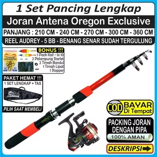 PANCING 1 SET Joran Antena Oregon Exclusive 2,1 / 2,4 / 2,7 / 3 / 3,6 Meter  + Reel Audrey 5 BB + Dengan TAS/ Tanpa Tas + Benang Senar + BONUS : 1 Pack Kail+2 Pelampung Starlet+2 Timah Bandul+1Timah Lipat+1Stopper | Alat Pancing Mancing IKAN Murah