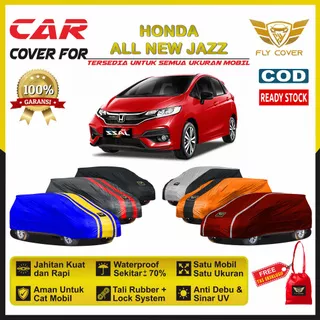 Body Cover Mobil JAZZ RS GK5 GE8 IDSI / Sarung Mobil Honda Jazz Tutup Selimut Mantel Penutup Outdoor