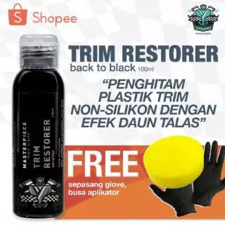 Masterpiece Trim Restorer | obat penghitam plastik mobil not silikon