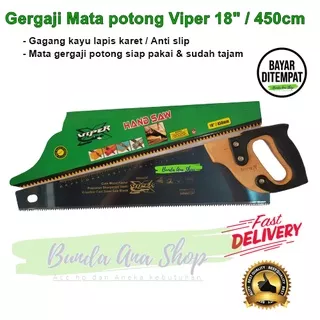 Gergaji Tajam mata Potong Kayu / Triplek / Bambu Gergaji gagang kayu lapis karet Handsaw Viper 18  450mm SIAP PAKAI