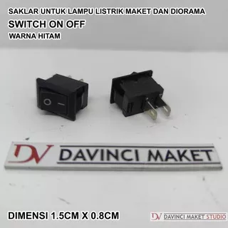 Saklar On Off Kecil Untuk Lampu Maket Miniatur Diorama - Mini Elektrikal Switch 15mm x 8mm