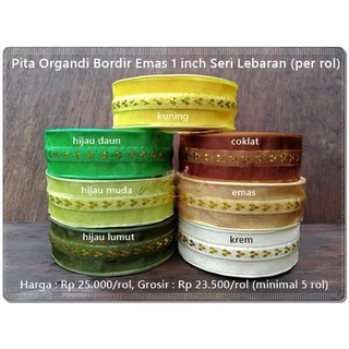 GPITA-44 : Pita Organdi Bordir Emas 1 inch Seri Lebaran (per rol)