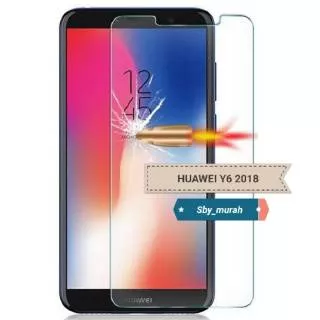 Tempered Glass Huawei Y6 2018 New Anti Gores Kaca 9H Clear View