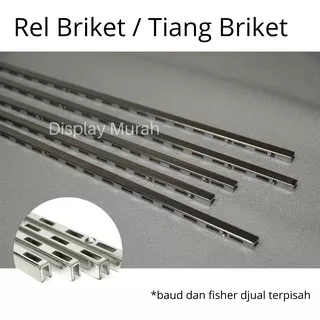 Tiang Breket/Rel Breket/Rak Pajangan Display Siku Breket Penyangga Briket-BH