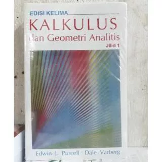 KALKULUS  dan geometri Analitis jilid 1 By Purcell