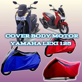 COVER BODY YAMAHA LEXI, TUTUP MOTOR YAMAHA LEXI, SARUNG MOTOR LEXI125, SELIMUT MOTOR YAMAHA LEXI125/SARUNG MOTOR VARIO 150/COVER MOTOR NAUVO/COVER MOTOR NMAX/SARUNG MOTOR YAMAHA NMAX/TUTUP MOTOR NMAX/SARUNG BODY MOTOR NAUVO/TUTUP MOTOR NAUVO