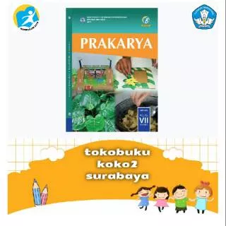 BUKU PAKET PRAKARYA SMP KELAS 7 SEMESTER 2 K13 REVISI 2017