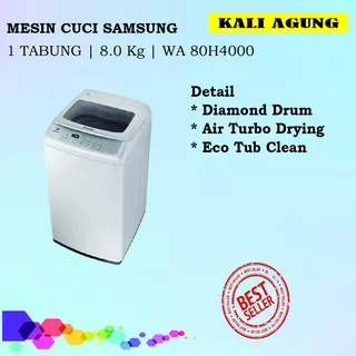 MESIN CUCI SAMSUNG 1 TABUNG | 8.0 KG | WA 80H4000 - FREE ONGKIR SERANG KOTA