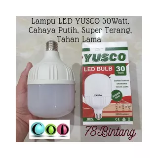 78Bintang Lampu LED YUSCO 30Watt - Bohlam Lampu LED 30Watt - Lampu - Lampu LED - Bohlam LED - PUTIH