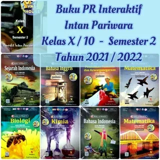 Buku LKS / PR Interaktif Intan Pariwara SMA/MA Kelas X/10 Semester 2 Tahun 2021 / 2022 || Biologi / Kimia / Matematika / Fisika / Sosiologi / Geografi / Sejarah / PKN / Ekonomi / Indonesia / Inggris