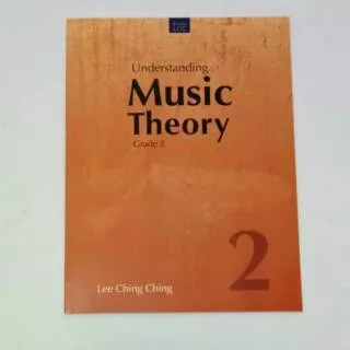 Understanding Music Theory grade 2 by Lee Ching Ching buku teori musik