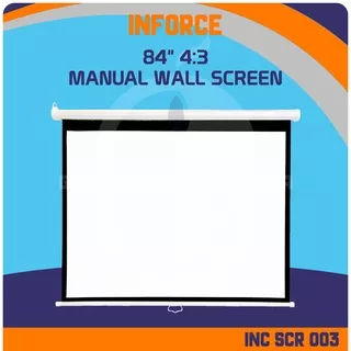 Inforce 84 4:3 Manual Wall Screen Projector Layar Proyektor